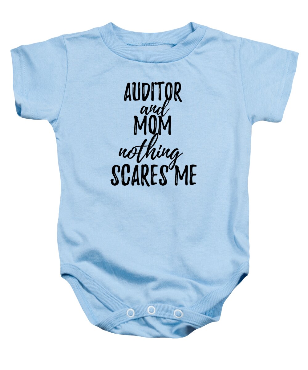 https://render.fineartamerica.com/images/rendered/default/t-shirt/35/15/images/artworkimages/medium/3/auditor-mom-funny-gift-idea-for-mother-gag-joke-nothing-scares-me-funny-gift-ideas-transparent.png?targetx=0&targety=0&imagewidth=350&imageheight=367&modelwidth=350&modelheight=425