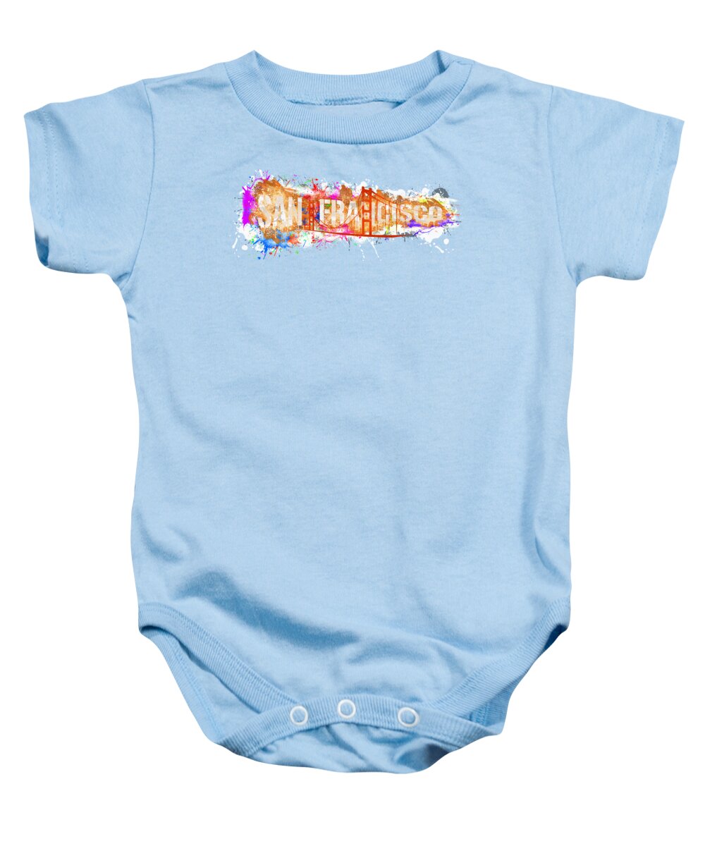 California Baby Onesie featuring the painting San Francisco and Golden Gate Bridge - California USA by Stefano Senise Fineart