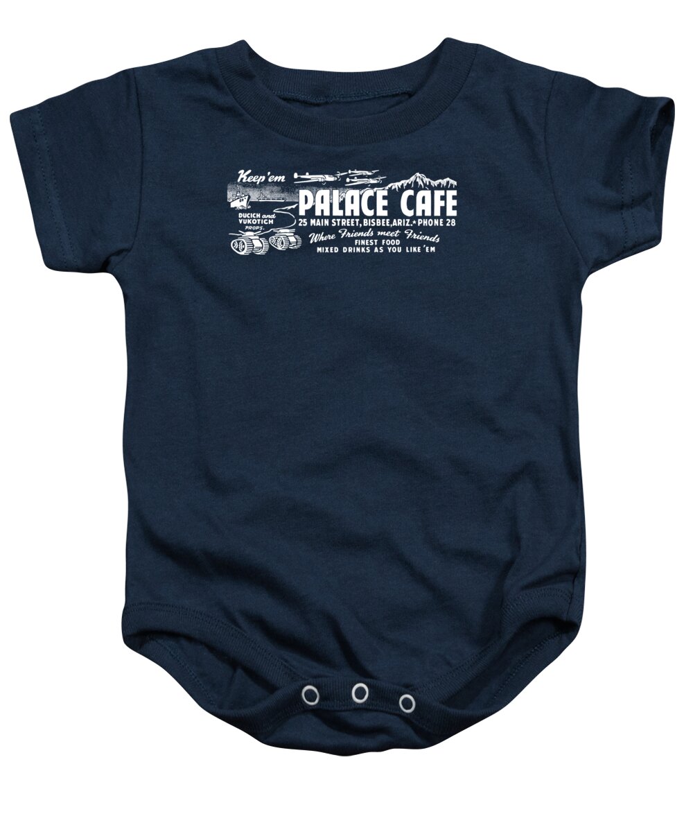 Bisbee Arizona Baby Onesie featuring the painting WWII Palace Cafe Bar Bisbee Arizona by Historic Image
