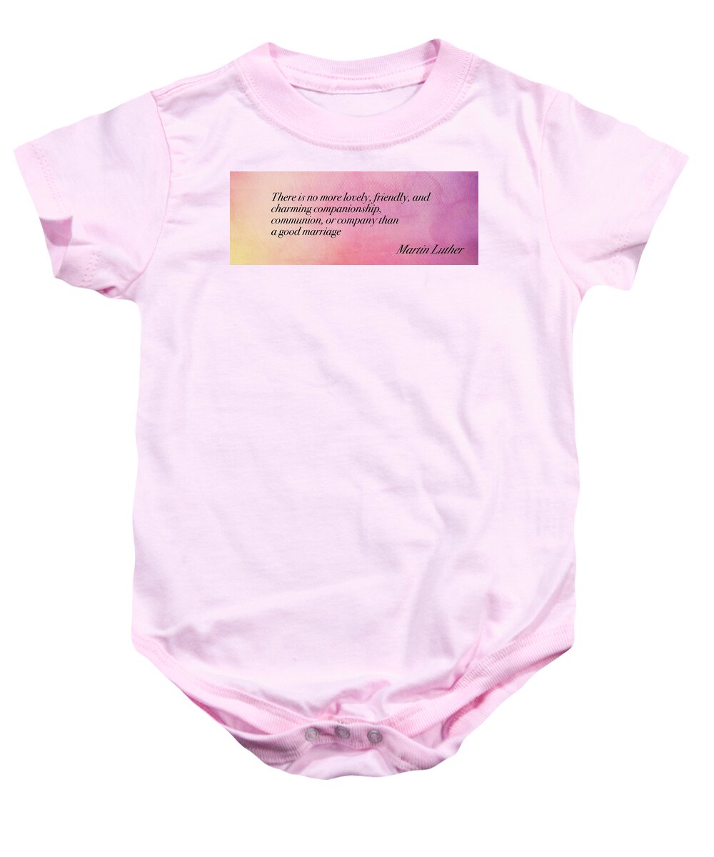  Baby Onesie featuring the photograph LoveQuote303 by David Norman