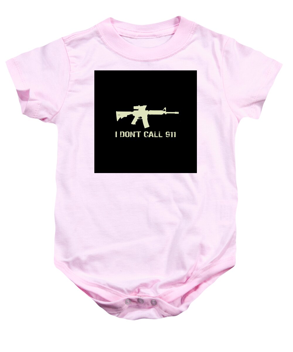 2nd Baby Onesie featuring the digital art I Don't Call 911 by Jared Davies