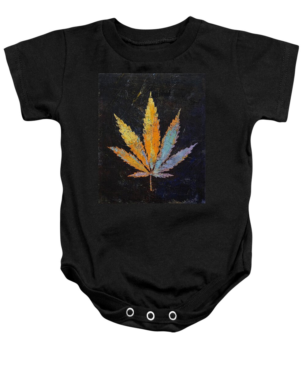 Cannabis Baby Onesie featuring the painting Cannabis by Michael Creese