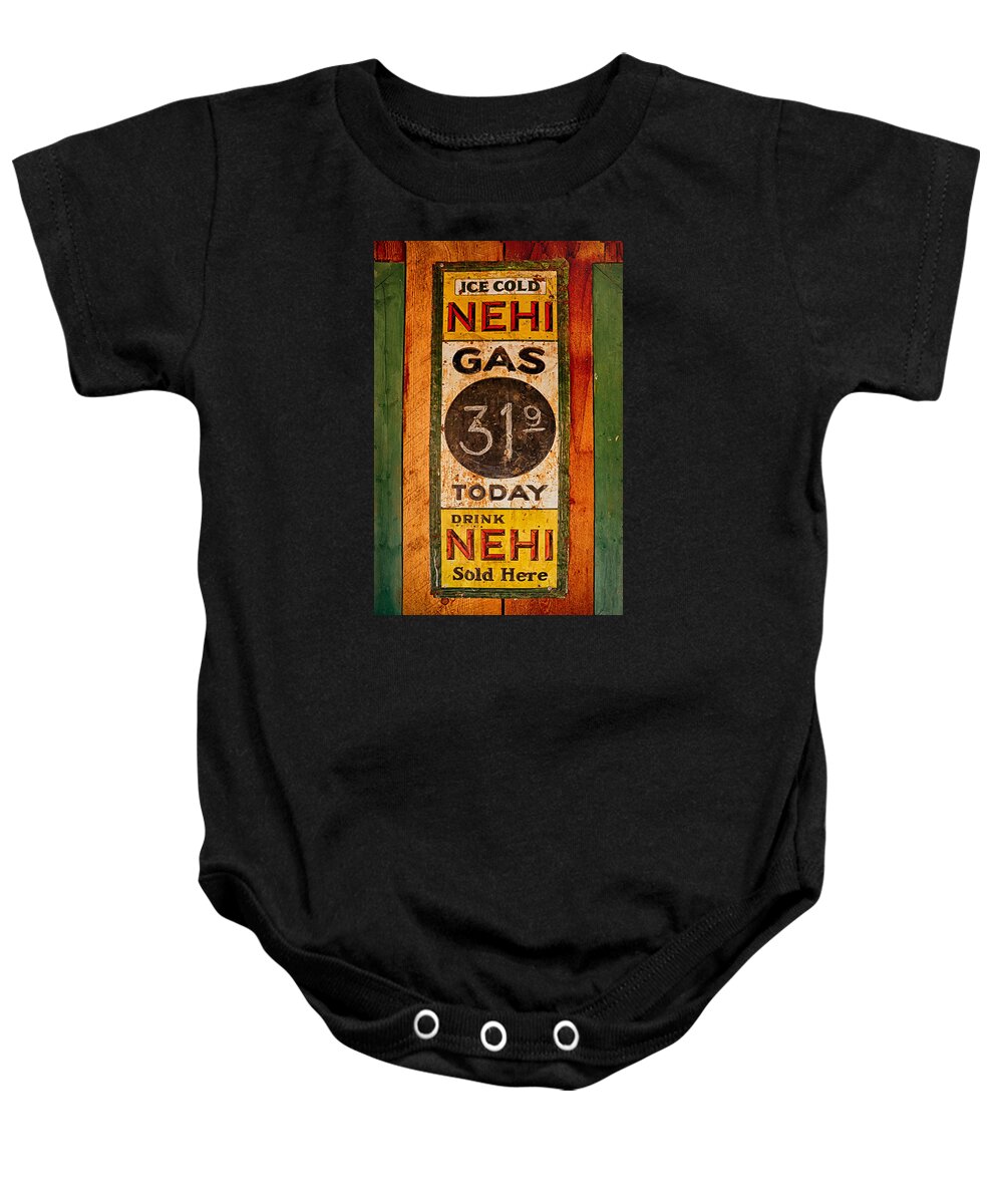 Nehi Baby Onesie featuring the photograph Nehi and Gas Sold Here by Priscilla Burgers