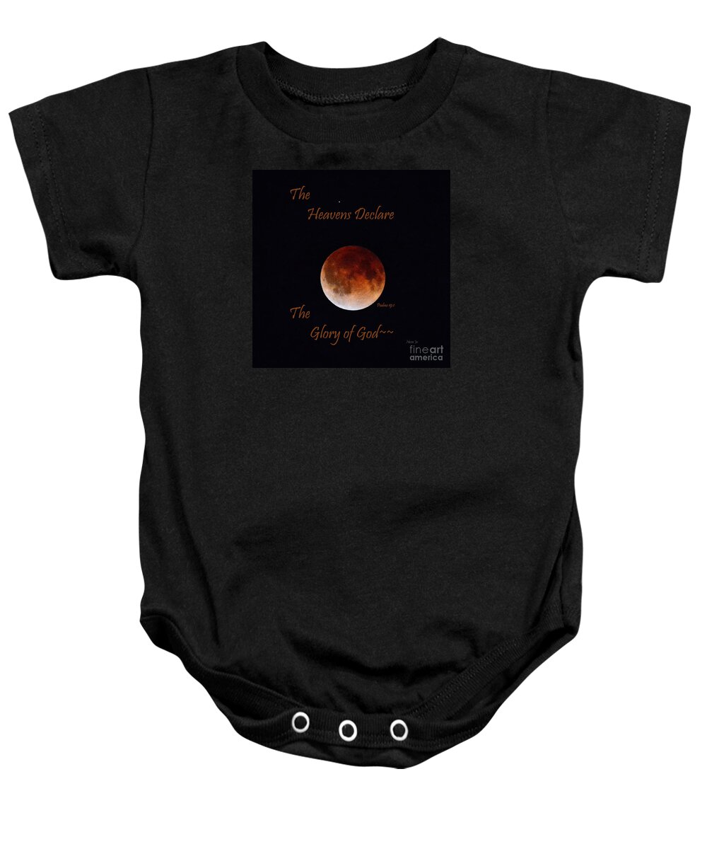 Nature Baby Onesie featuring the photograph The Heavens Declare by Nava Thompson
