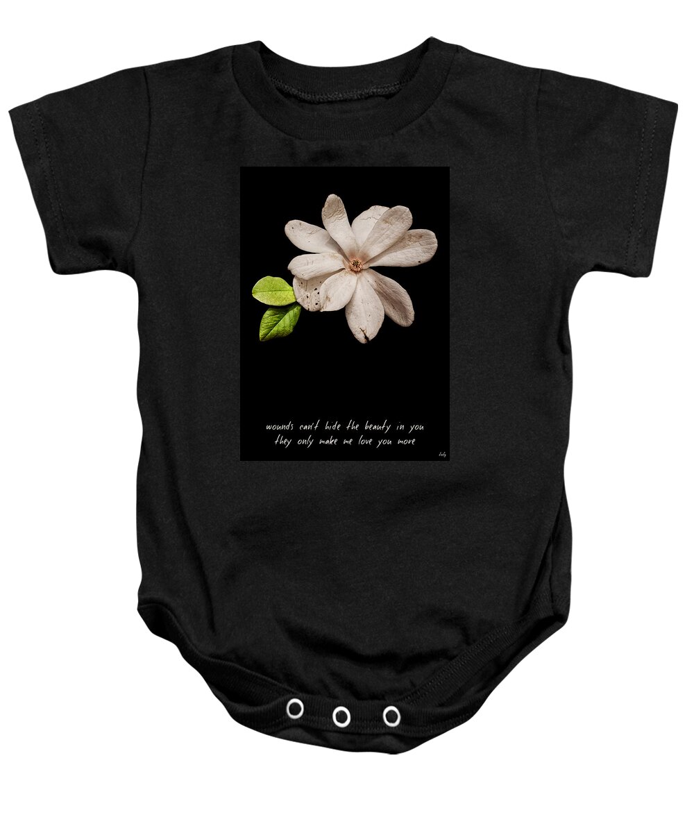 Wounds Baby Onesie featuring the photograph Wounds cannot hide the beauty in you by Weston Westmoreland