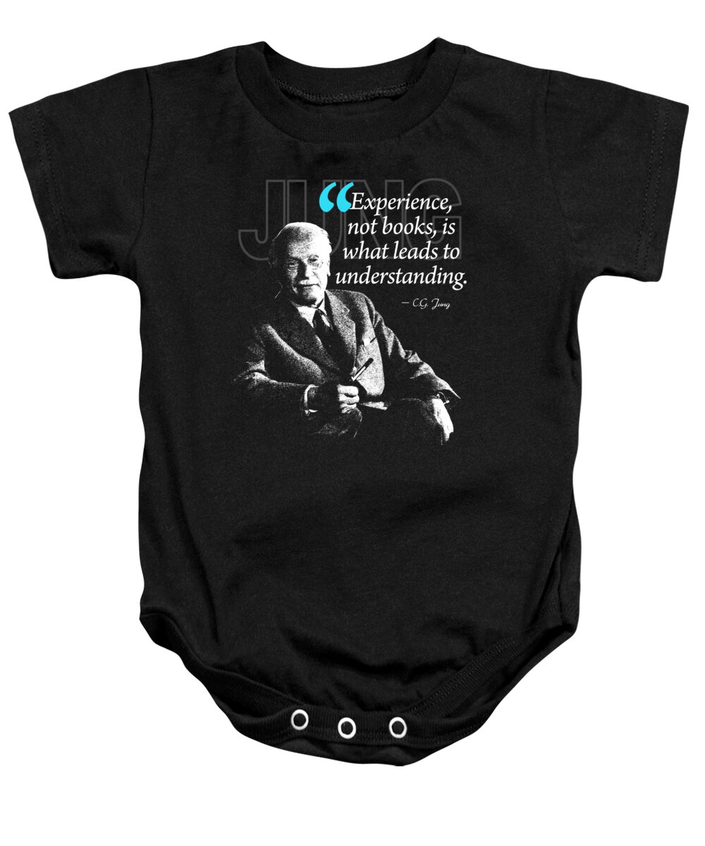 Carl Jung Baby Onesie featuring the digital art A Quote from Carl Gustav Jung Quote #28 of 50 available by Garaga Designs
