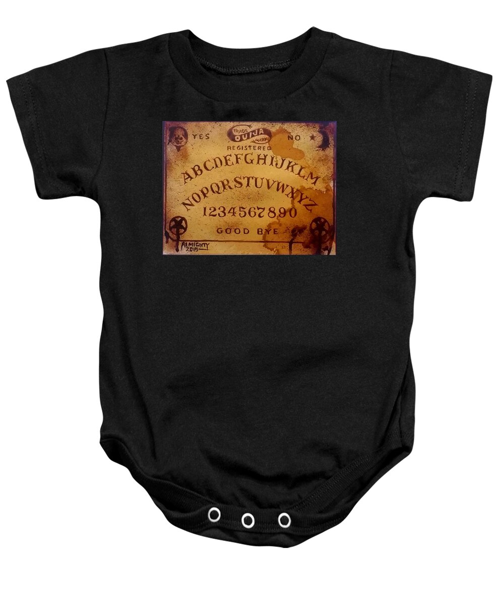 Ouija Board Baby Onesie featuring the painting Spirit Board - Proto by Ryan Almighty