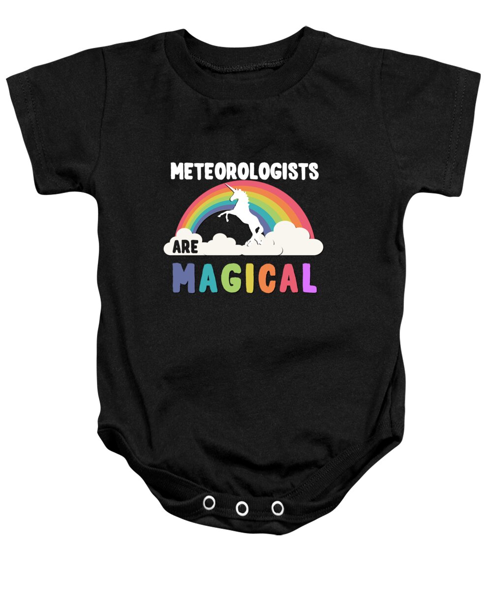 Unicorn Baby Onesie featuring the digital art Meteorologists Are Magical #1 by Flippin Sweet Gear