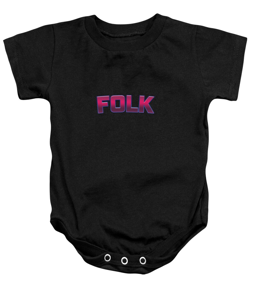 Folk Baby Onesie featuring the digital art Folk #Folk by TintoDesigns