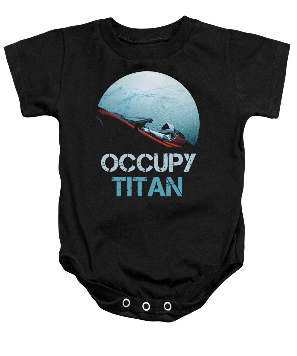 Dont Panic Baby Onesie featuring the photograph Occupy Titan by Megan Miller