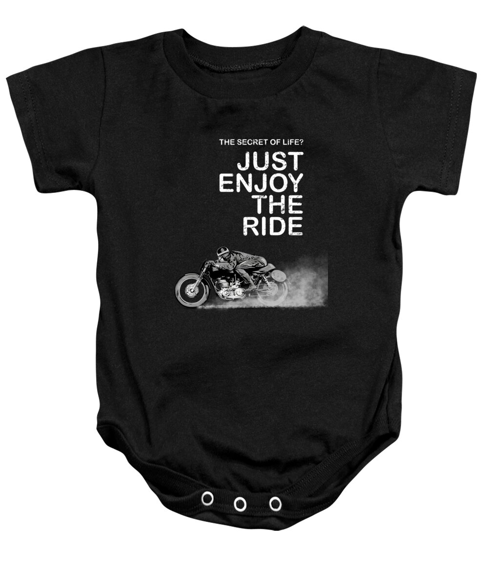 Motorcycle Baby Onesie featuring the photograph The Secret of Life by Mark Rogan