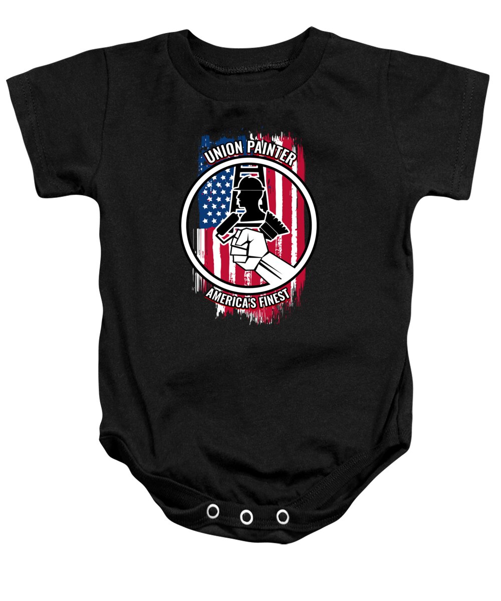 Union Painter Baby Onesie featuring the digital art Union Painter Gift Proud American Skilled Labor Workers Tradesmen Craftsman Professions by Martin Hicks