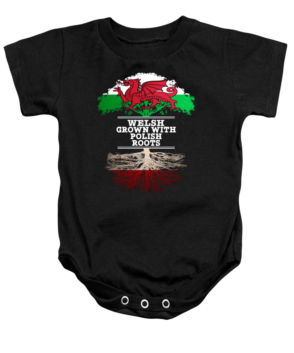 Welsh Grown With Polish Roots Onesie by Jose O - Fine Art America