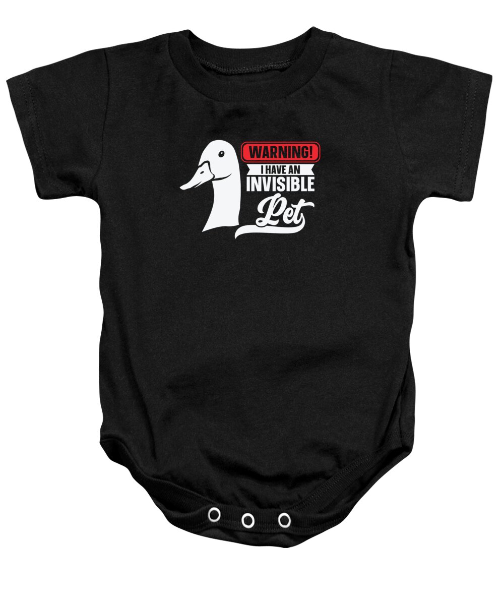 Goose Baby Onesie featuring the digital art Goose Warning Invisible Pet Goose Owner #1 by Toms Tee Store