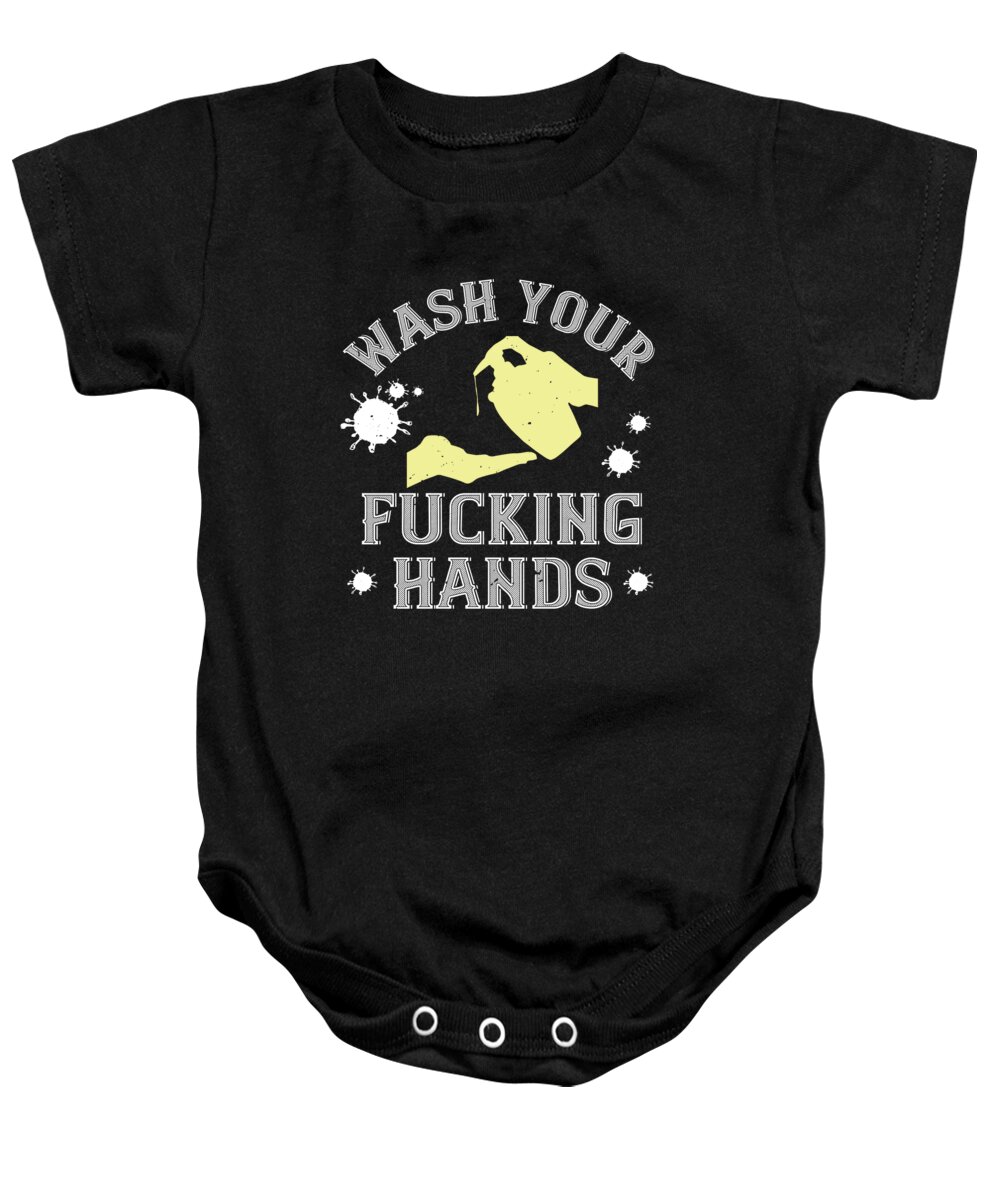 Sarcastic Baby Onesie featuring the digital art Wash your fucking hands by Jacob Zelazny