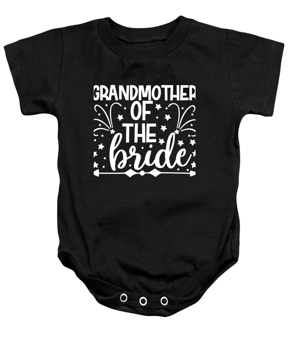 Bridesmaid Baby Onesie featuring the digital art Grandmother of the Bride by Jacob Zelazny