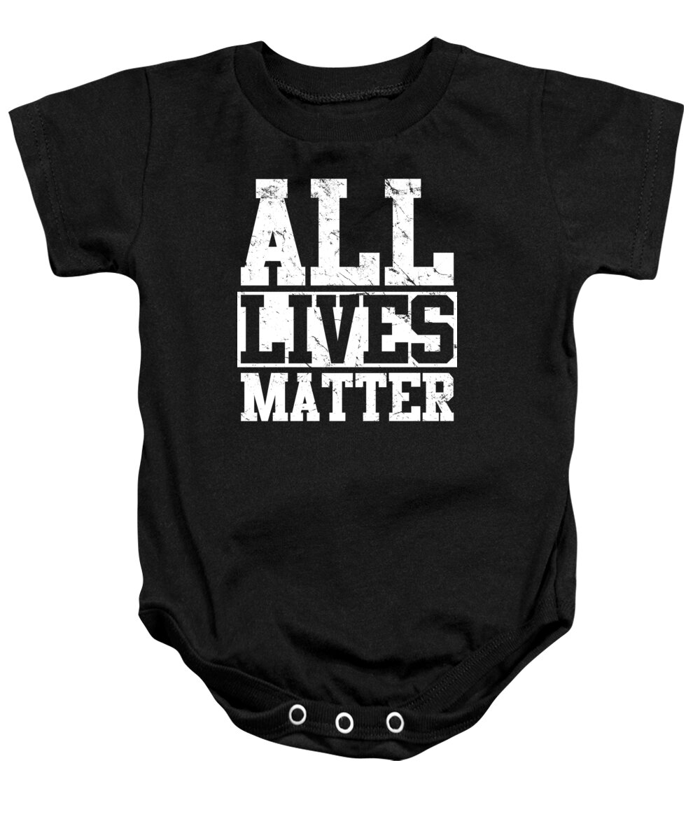 Conservative Baby Onesie featuring the digital art All Lives Matter by Flippin Sweet Gear