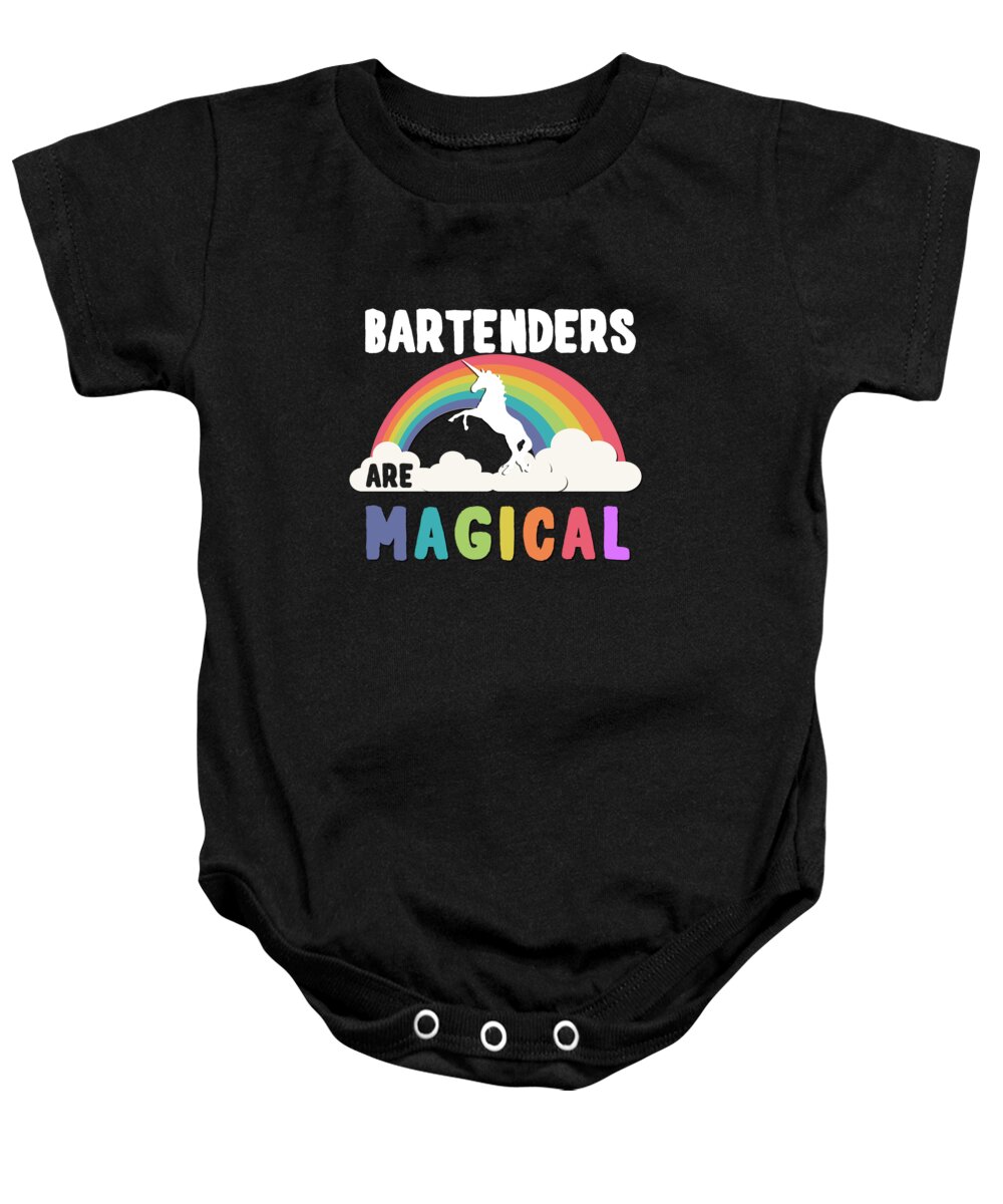 Funny Baby Onesie featuring the digital art Bartenders Are Magical by Flippin Sweet Gear