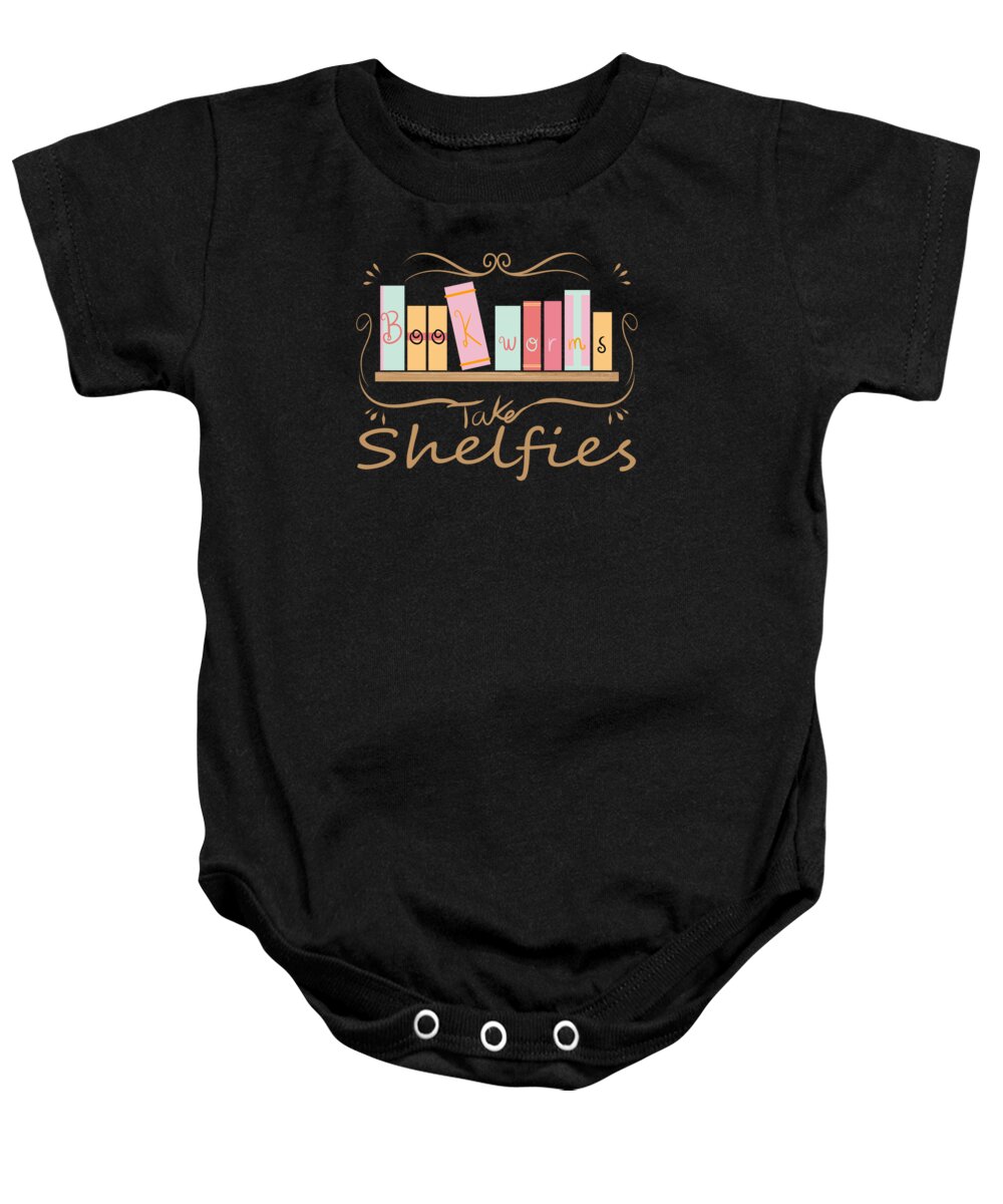 Reading Baby Onesie featuring the digital art Bookworms Take Shelfies Reading Lover by Jacob Zelazny
