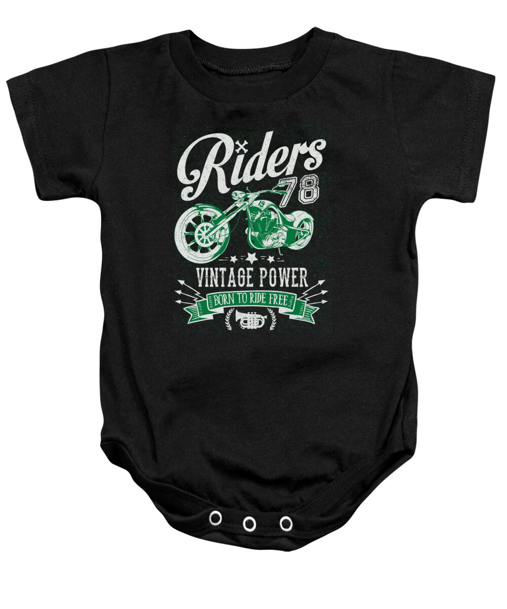Motor Head Baby Onesie featuring the digital art Born To Ride Free Riders Vintage Power by Jacob Zelazny