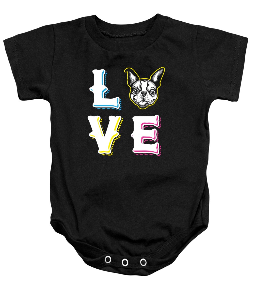 Dog Lover Shirt Baby Onesie featuring the digital art Boston Terrier Dog Love by Jacob Zelazny