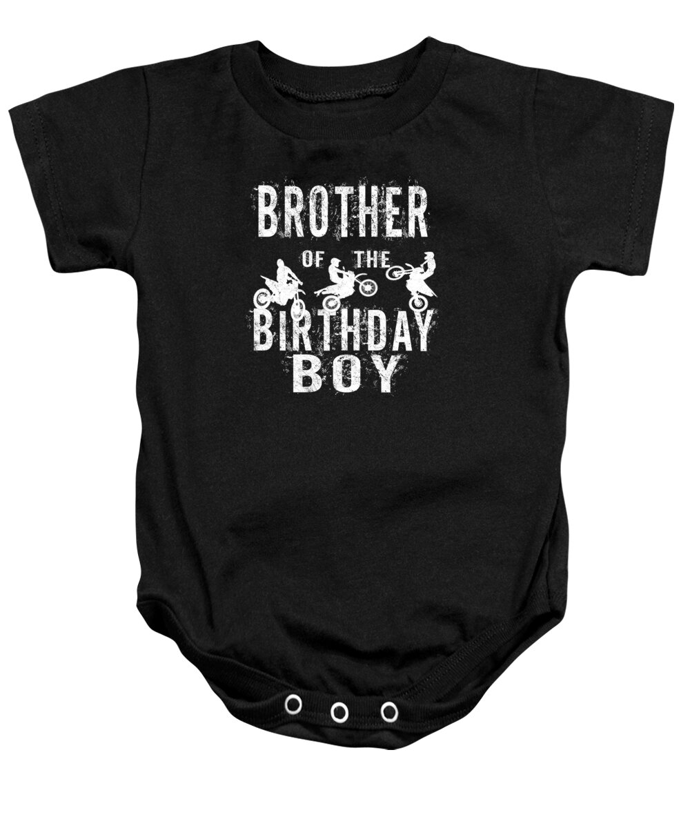 Brother Baby Onesie featuring the digital art Brother Of The Birthday Boy Dirt Bike Bday Party design by Art Grabitees
