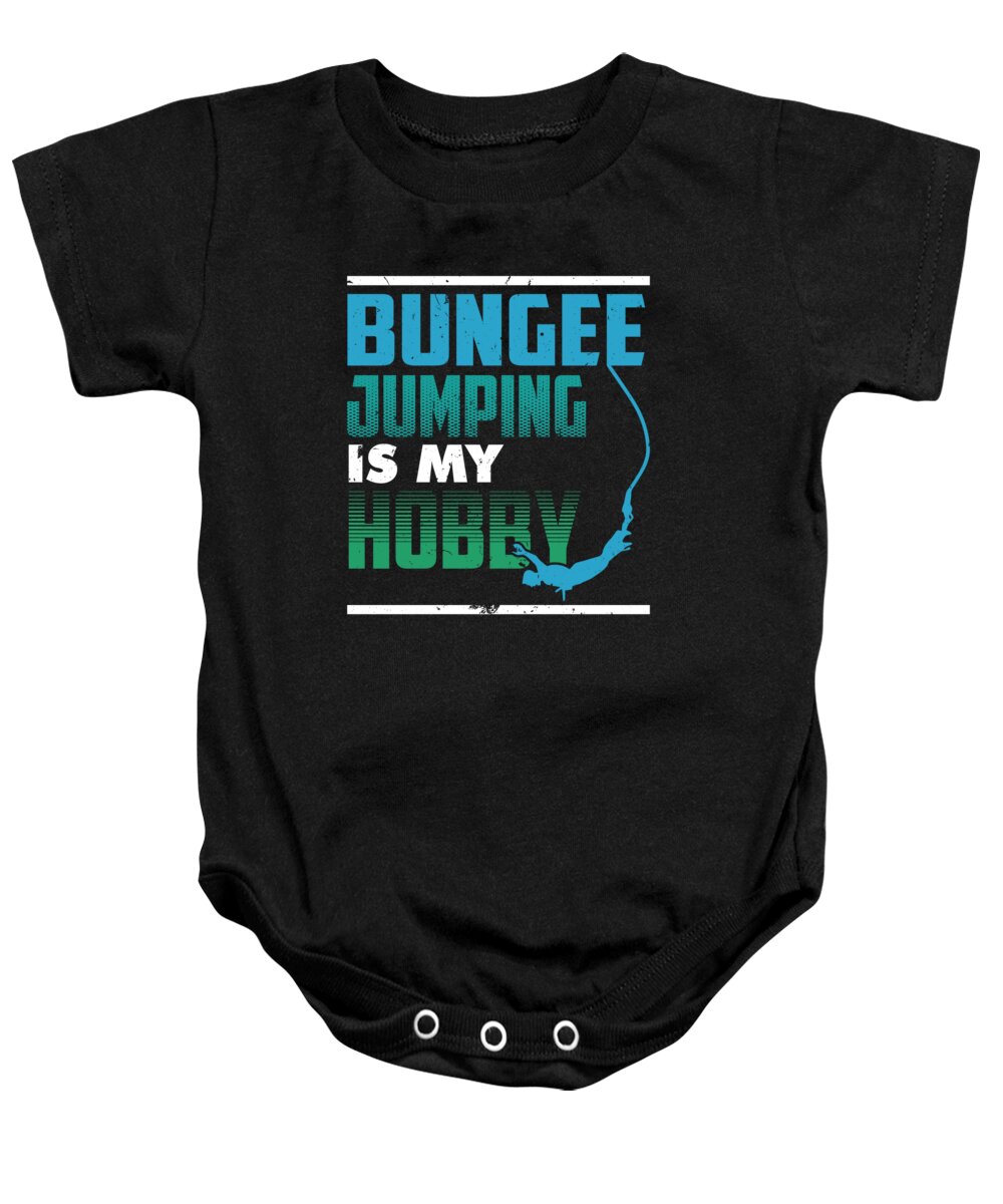Bungee Junping Baby Onesie featuring the digital art Bungee Jumping is My Hobby by Jacob Zelazny