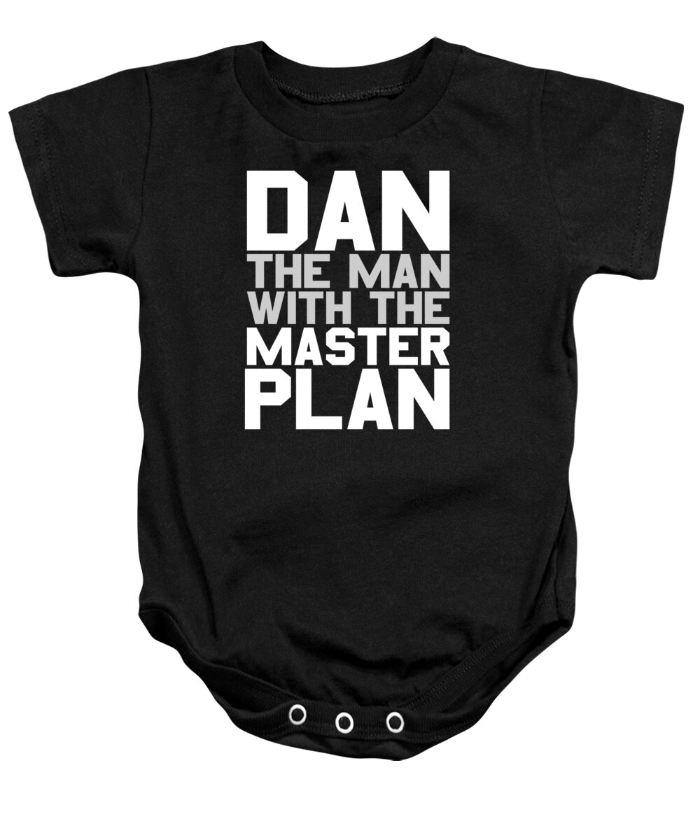 Funny Baby Onesie featuring the digital art Dan The Man With The Master Plan by Flippin Sweet Gear