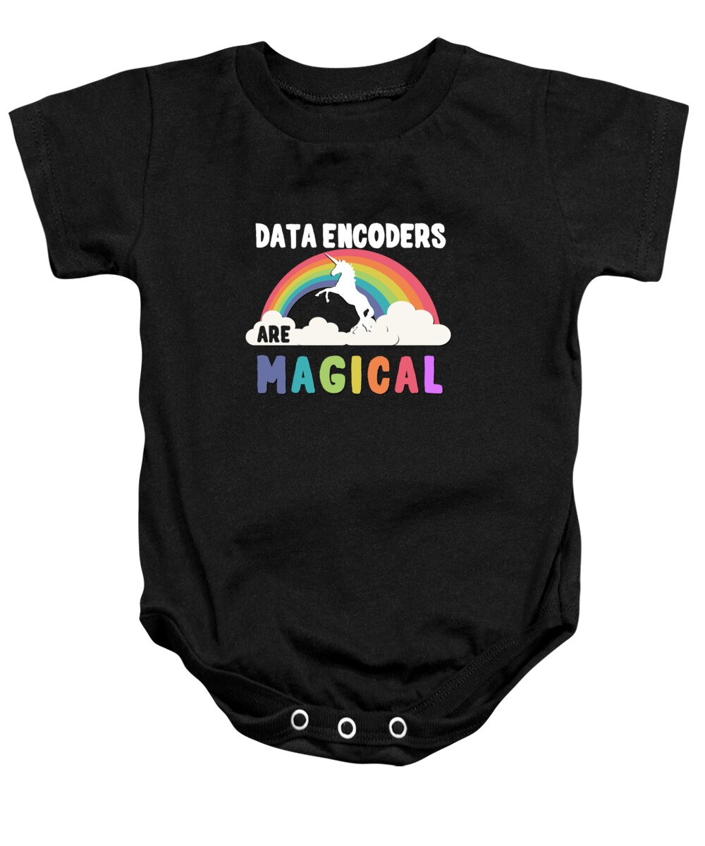 Funny Baby Onesie featuring the digital art Data Encoders Are Magical by Flippin Sweet Gear