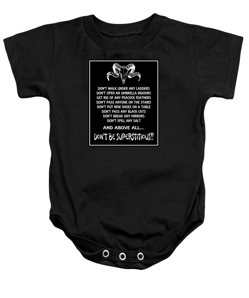Quotation Baby Onesie featuring the digital art Not Superstitious by Alan Ackroyd