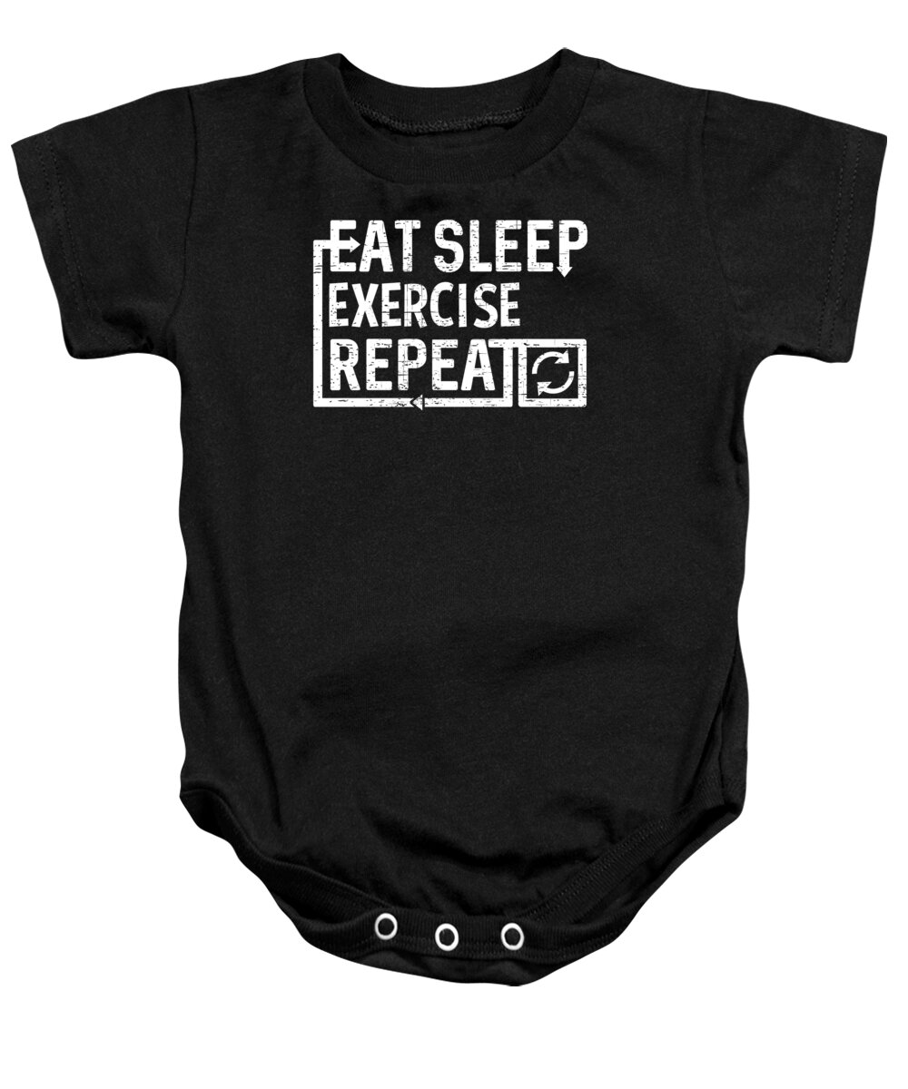 Cool Baby Onesie featuring the digital art Eat Sleep Exercise by Flippin Sweet Gear
