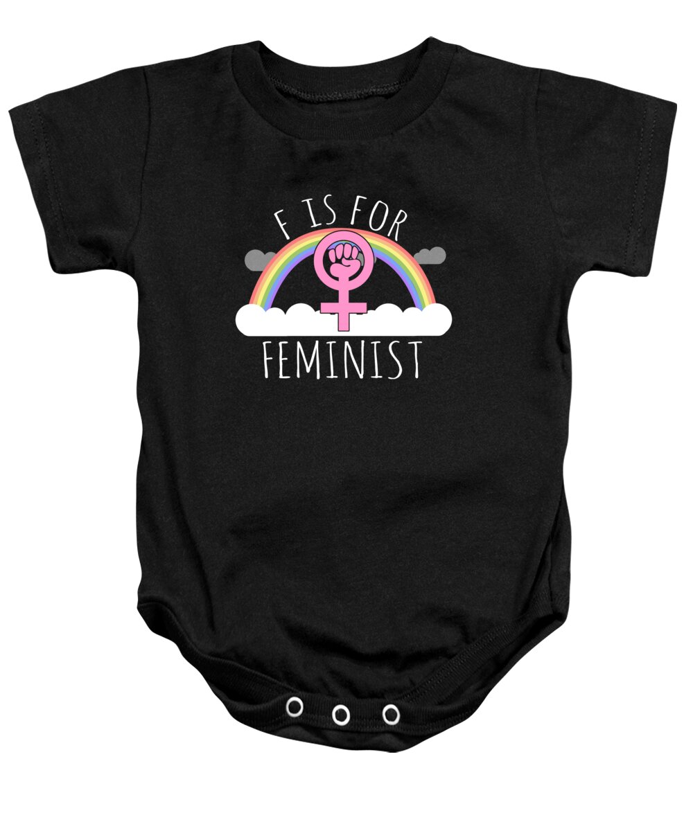Funny Baby Onesie featuring the digital art F Is For Feminist by Flippin Sweet Gear