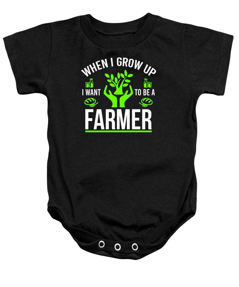 Farmer Baby Onesie featuring the digital art Farmer Shirt When I grow up I want to be a farmer Gift Tee by Haselshirt