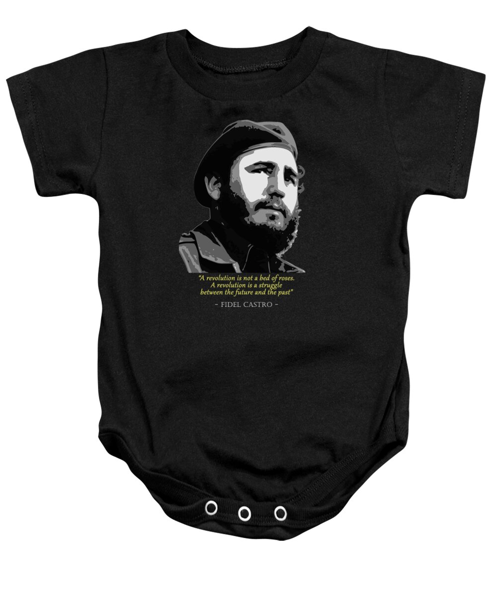 Fidel Baby Onesie featuring the digital art Fidel Castro Quote by Megan Miller
