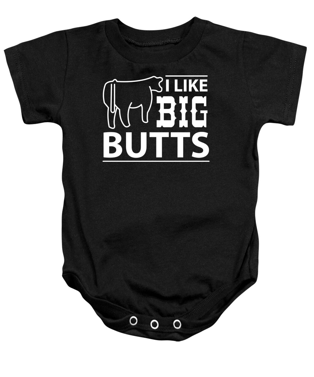 Funny Cow Baby Onesie featuring the digital art Funny Cow Pun I Like Big Butts by Jacob Zelazny