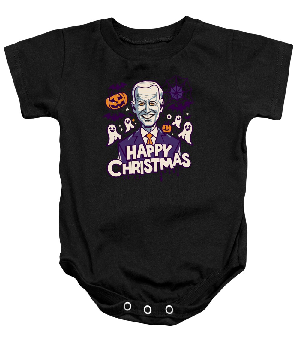 Christmas 2023 Baby Onesie featuring the digital art Happy Christmas Joe Biden Funny Halloween by Flippin Sweet Gear
