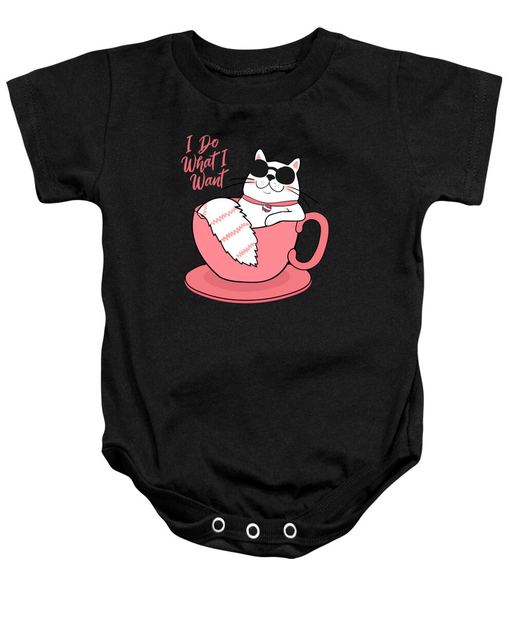Sarcastic Baby Onesie featuring the digital art I Do What I Want Funny Cat by Flippin Sweet Gear
