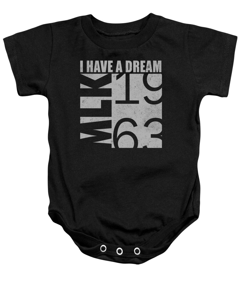 Equal Rights Baby Onesie featuring the digital art I Have A Dream MLK 1963 by Jacob Zelazny