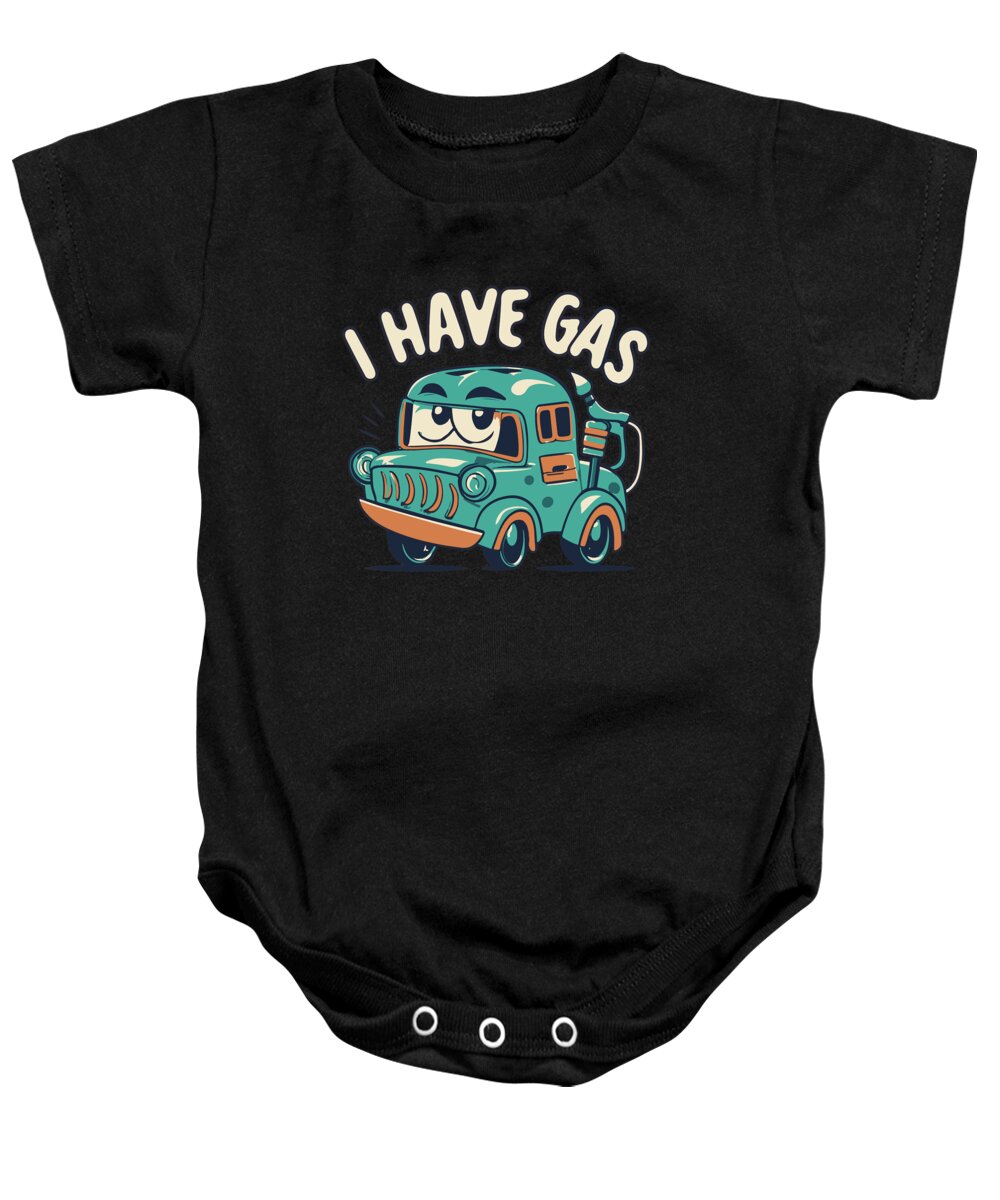 Gifts For Dad Baby Onesie featuring the digital art I Have Gas Funny Fart Joke by Flippin Sweet Gear