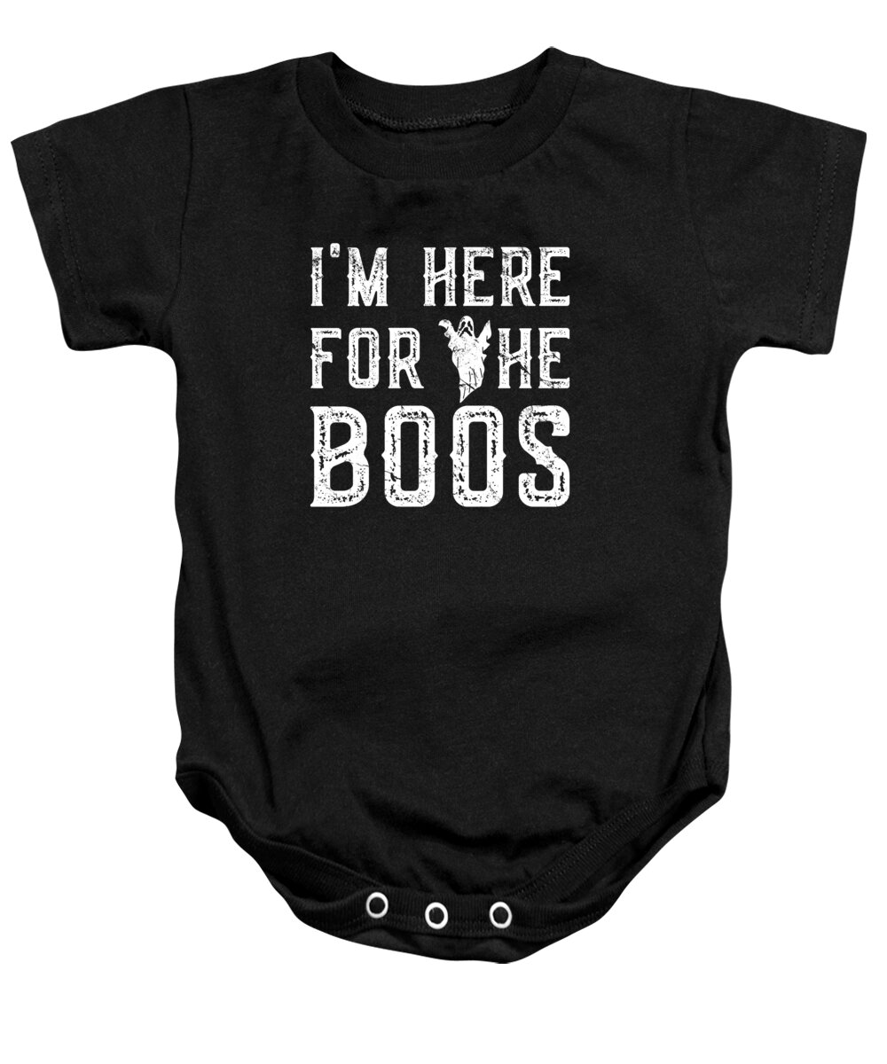 Halloween Baby Onesie featuring the digital art Im Here For The Boos Halloween by Flippin Sweet Gear