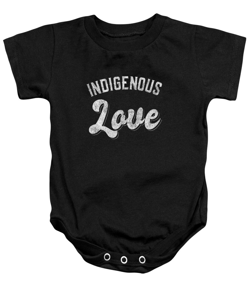 Cool Baby Onesie featuring the digital art Indigenous Love Native American Tribal by Flippin Sweet Gear
