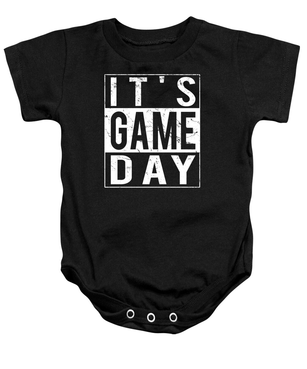Funny Baby Onesie featuring the digital art Its Game Day by Flippin Sweet Gear