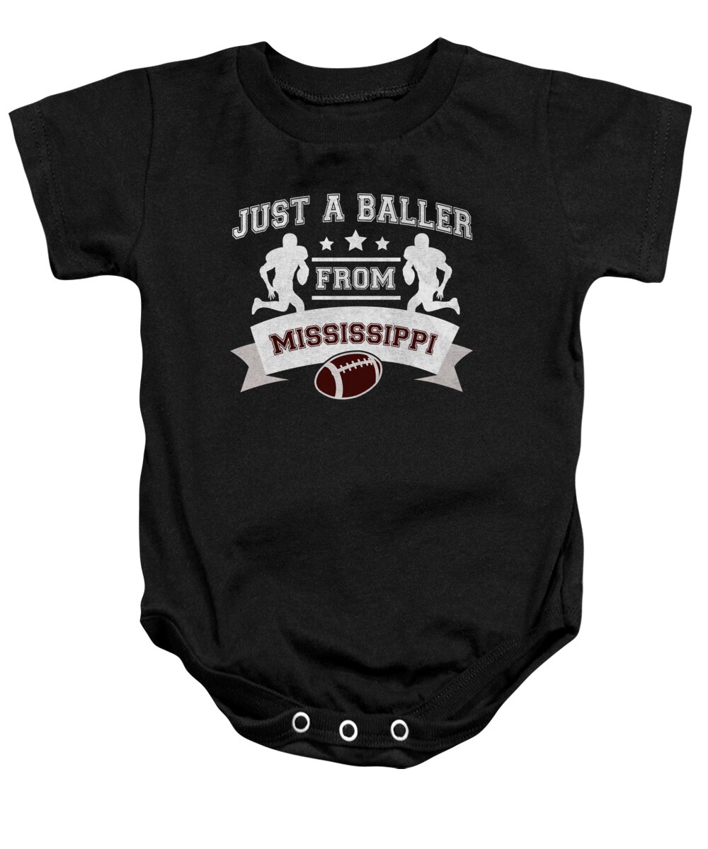 Mississippi Football Baby Onesie featuring the digital art Just a Baller from Mississippi Football Player by Jacob Zelazny