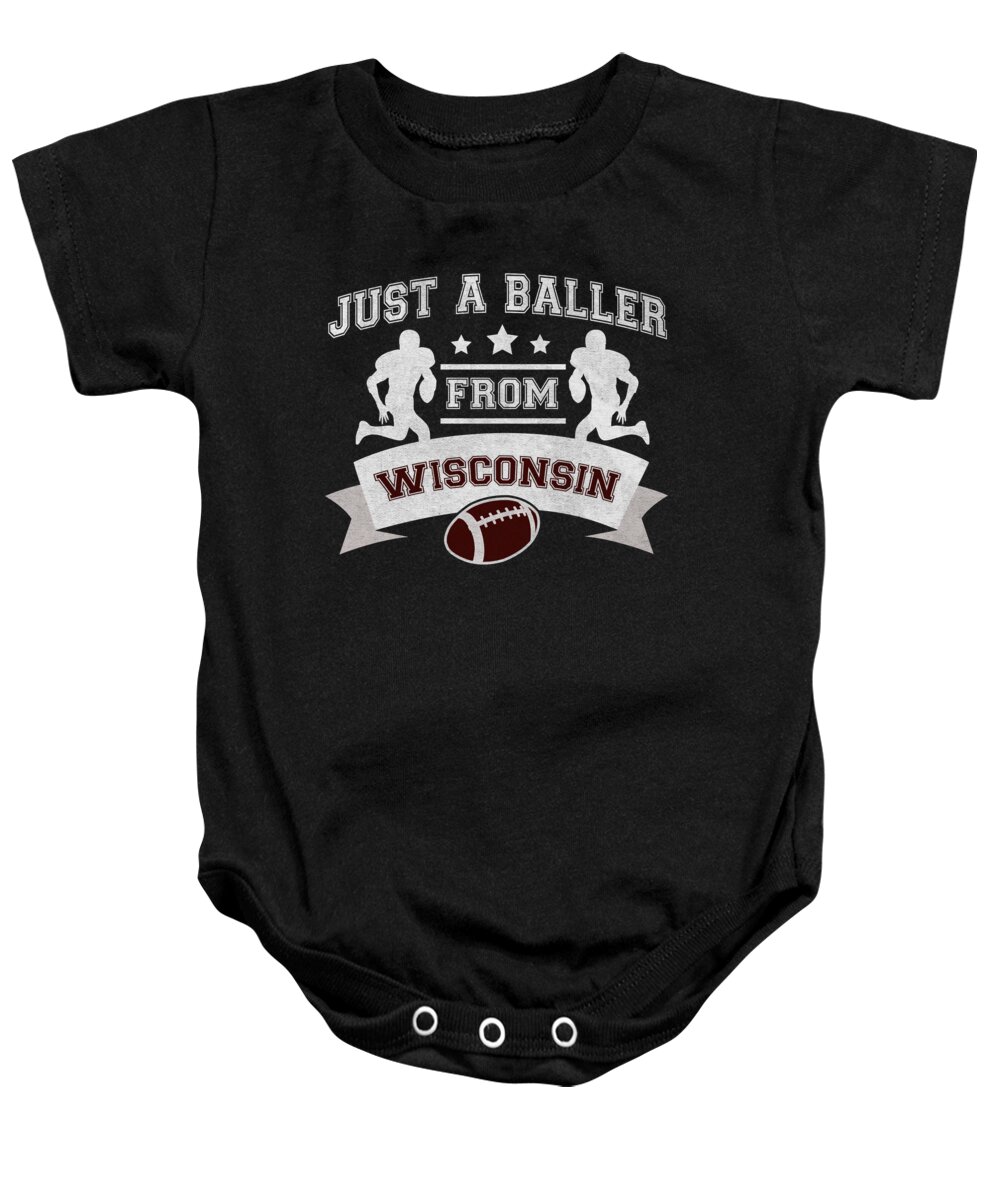 Wisconsin Baby Onesie featuring the digital art Just a Baller from Wisconsin Football Player by Jacob Zelazny