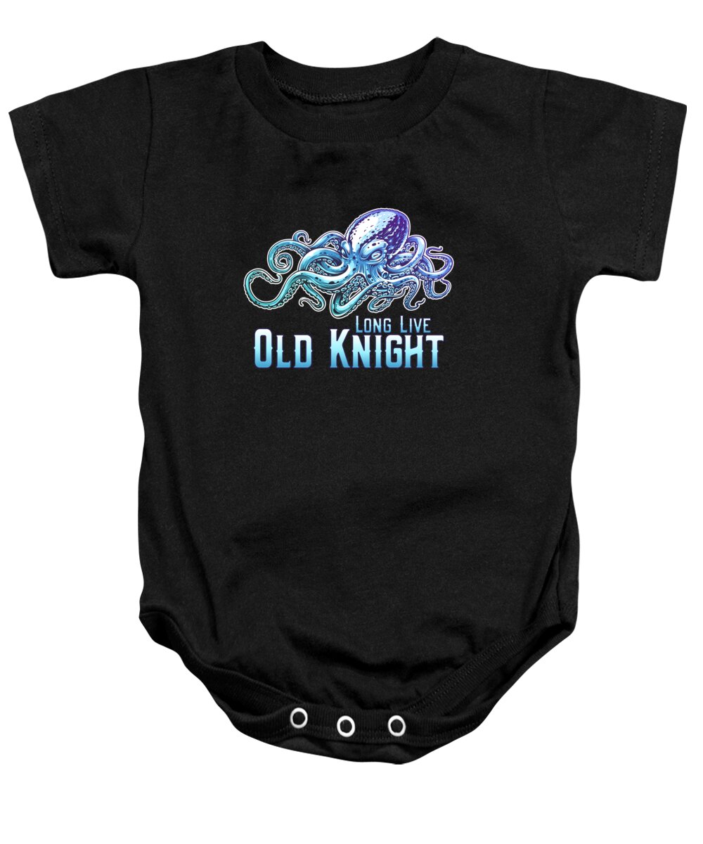 Cool Baby Onesie featuring the digital art Long Live Old Knight Octopus by Flippin Sweet Gear