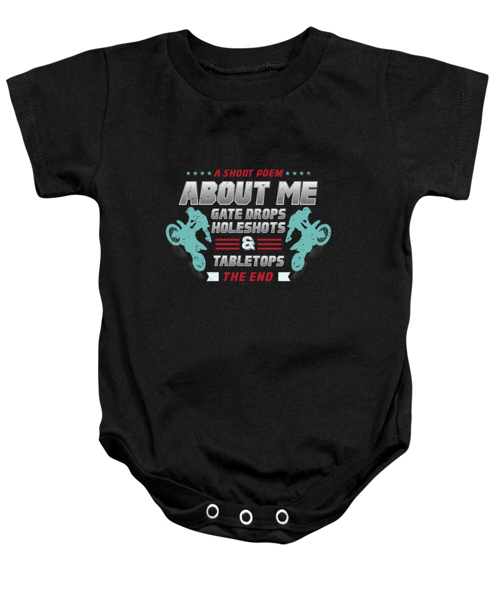 Dirtbike Baby Onesie featuring the digital art Motocross A Short Poem About Me by Jacob Zelazny