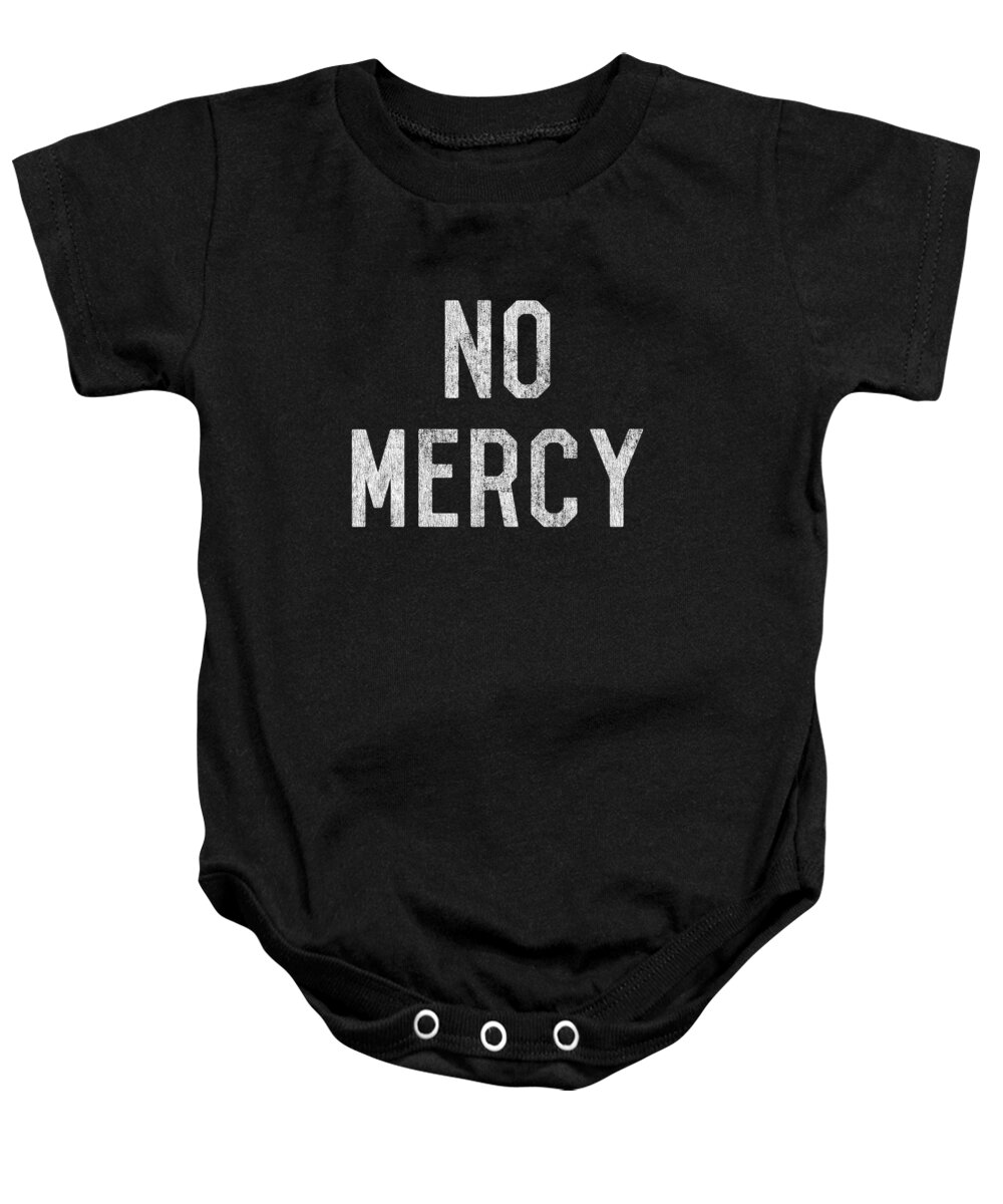 Cool Baby Onesie featuring the digital art No Mercy by Flippin Sweet Gear