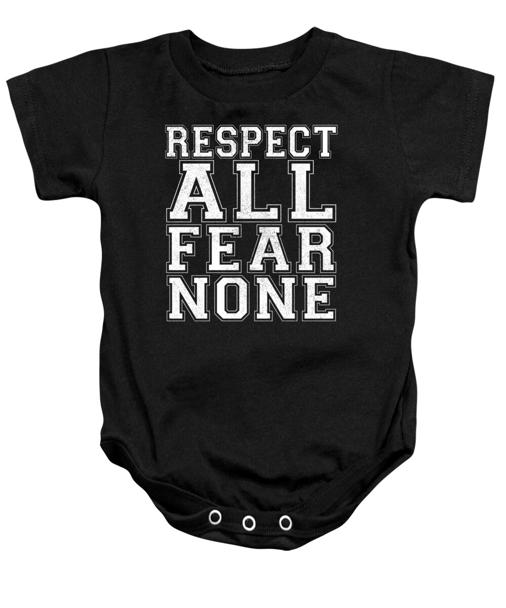 Tennis Baby Onesie featuring the digital art Respect All Fear None by Jacob Zelazny