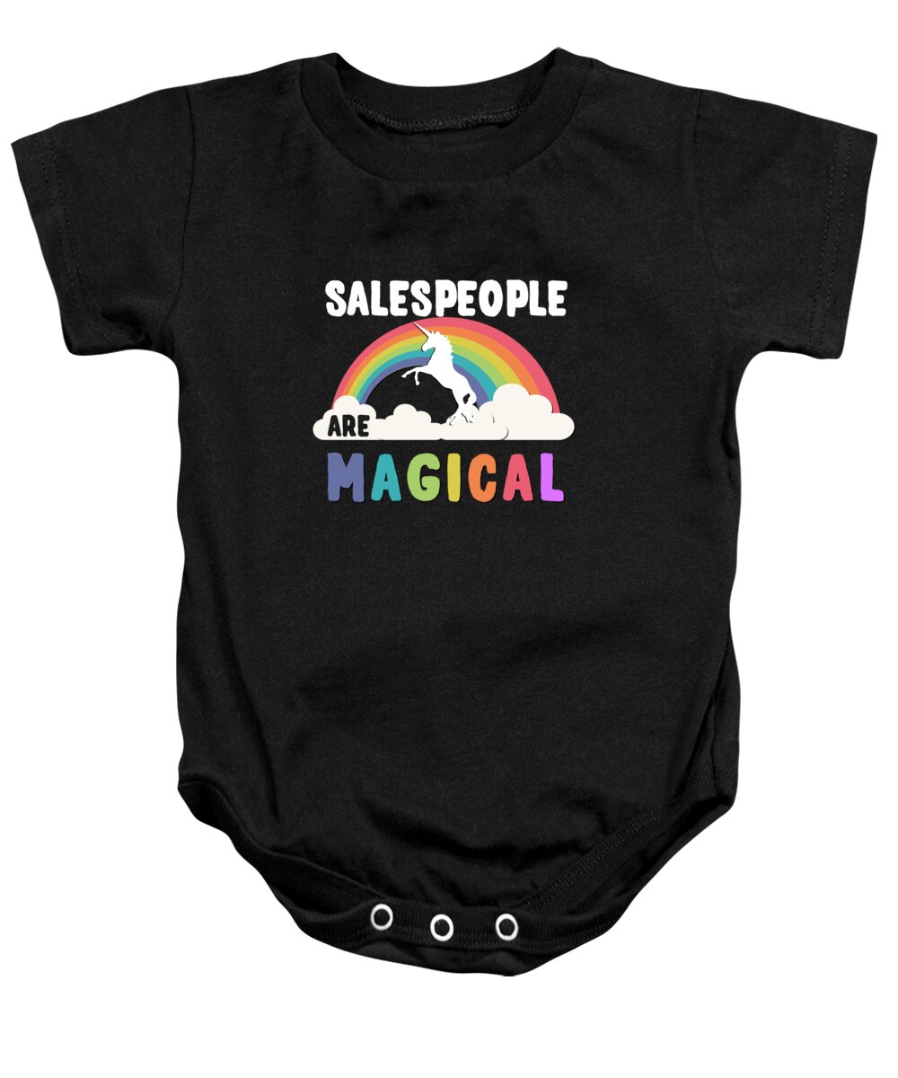 Unicorn Baby Onesie featuring the digital art Salespeople Are Magical by Flippin Sweet Gear