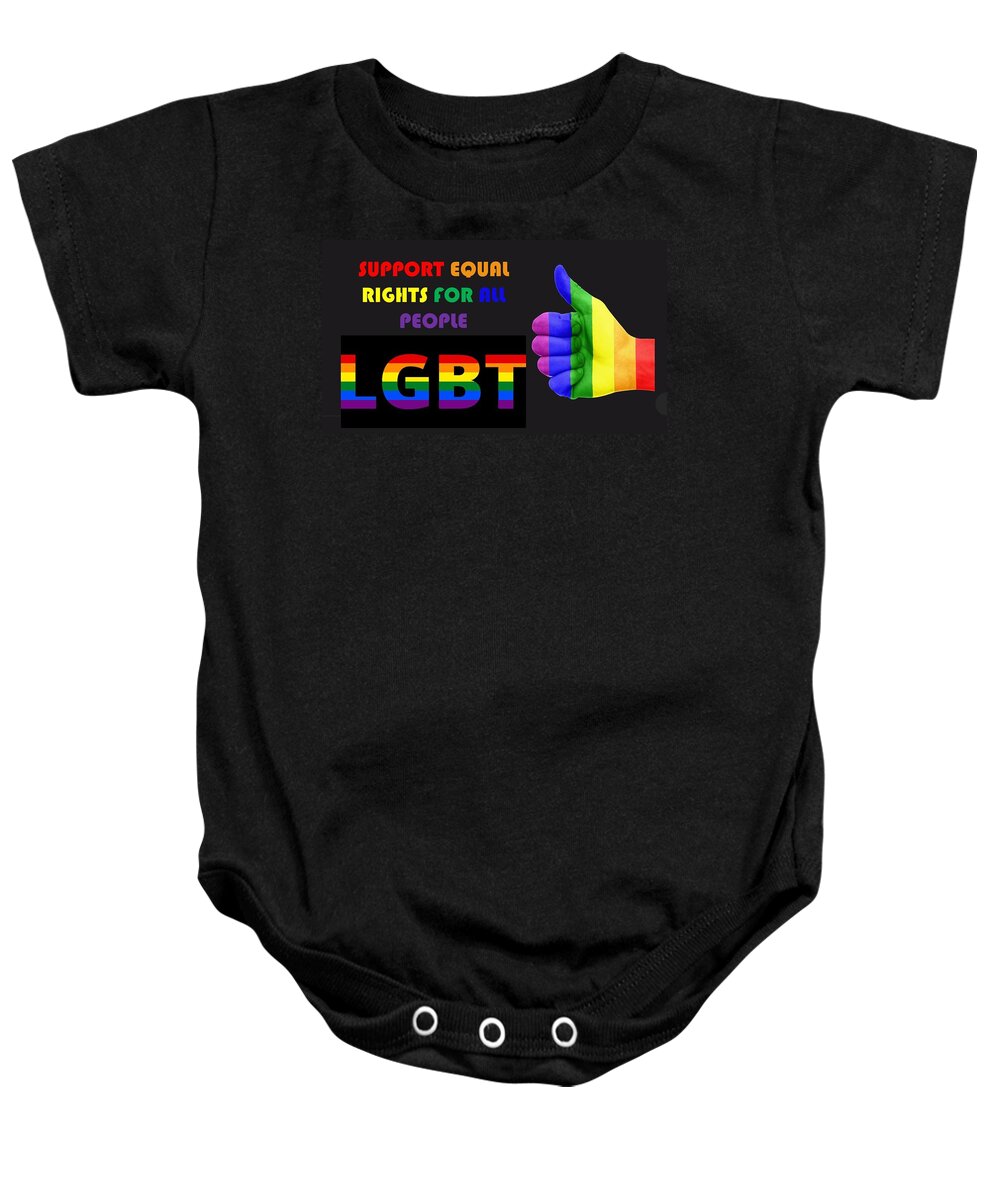 Gay Baby Onesie featuring the mixed media Support Equal Rights For All People by Nancy Ayanna Wyatt